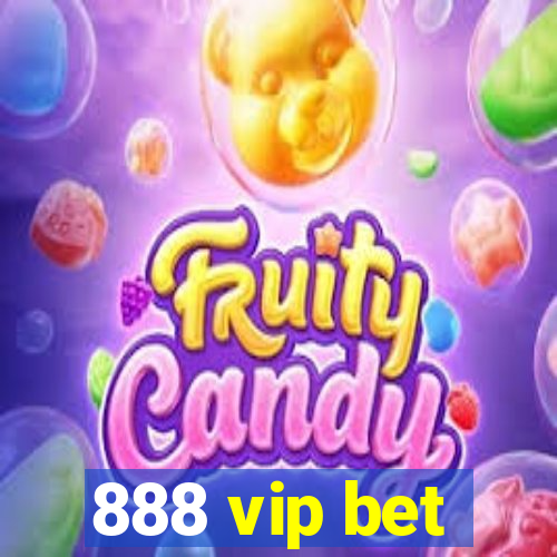 888 vip bet